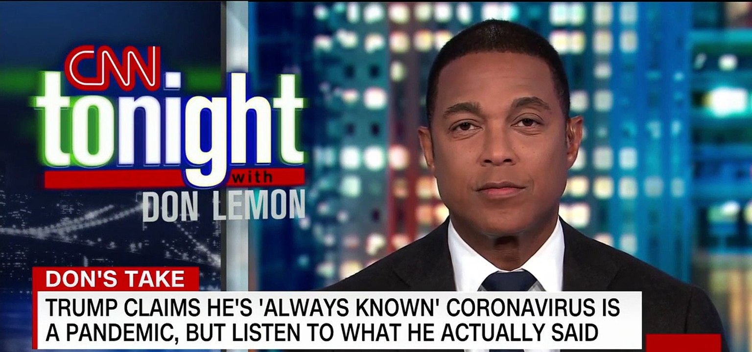 CNN's Don Lemon says Trump is gaslighting you and rolls the tape