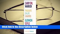 Full E-book  Carry On, Warrior: Thoughts on Life Unarmed  Best Sellers Rank : #5