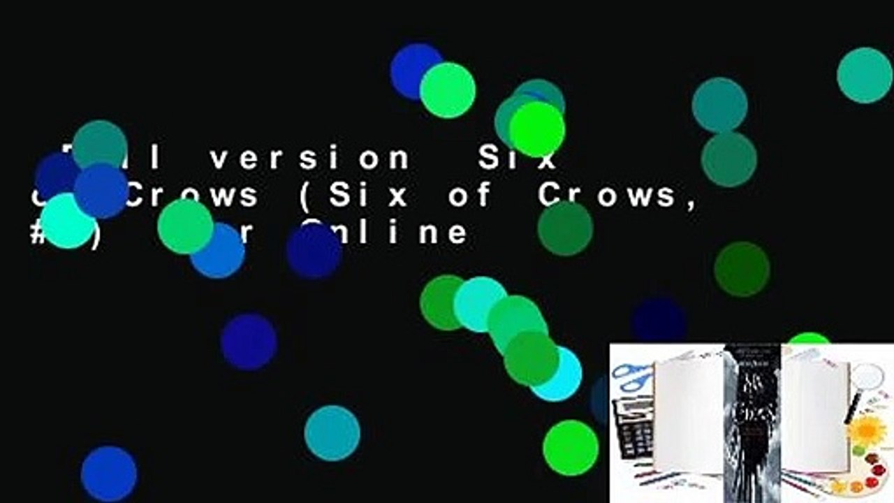 Full version  Six of Crows (Six of Crows, #1)  For Online