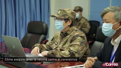 China asegura tener la vacuna contra el coronavirus
