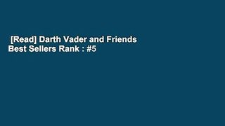 [Read] Darth Vader and Friends  Best Sellers Rank : #5