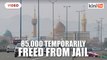 Iran temporarily frees 85,000 from jail including political prisoners