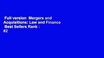 Full version  Mergers and Acquisitions: Law and Finance  Best Sellers Rank : #2