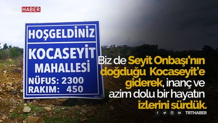 Vatan aşkının sembol ismi: Seyit Onbaşı