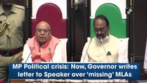 MP Political crisis: Now, Governor writes letter to Speaker over ‘missing’ MLAs