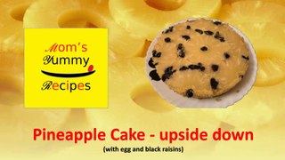 How to cook Pineapple Cake - Upside Down Cake recipe