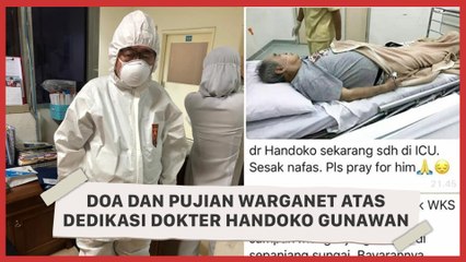 Doa dan Pujian Warganet Atas Dedikasi Dokter Handoko Gunawan Tangani Pasien Corona