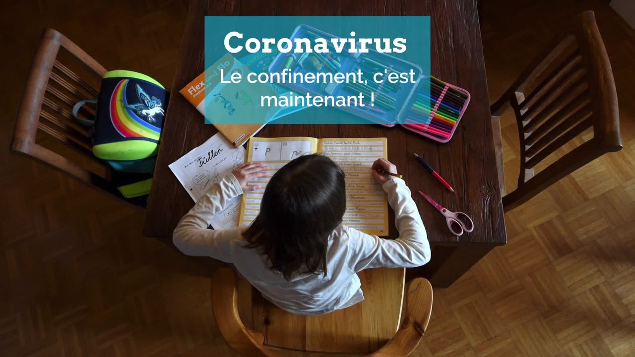 Coronavirus : le confinement, c'est maintenant !