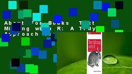 About For Books  Text Mining with R: A Tidy Approach Complete