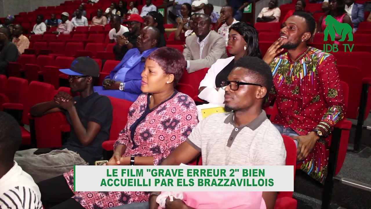 Le film "Grave erreur 2" bien accueilli par les brazzavillois