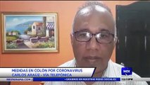 Medidas en Colón por coronavirus - Nex Noticias