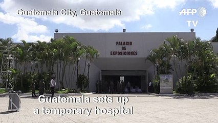 Guatemala starts building temporary hospitals to treat coronavirus patients