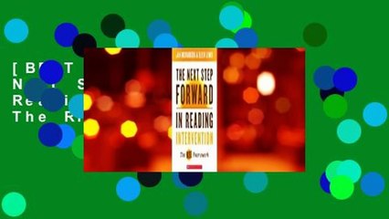 [BEST SELLING]  The Next Step Forward in Reading Intervention: The RISE Framework