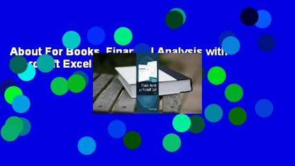 About For Books  Financial Analysis with Microsoft Excel 2016, 8e Complete