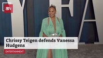 Chrissy Teigen Comes To Vanessa Hudgens Aid