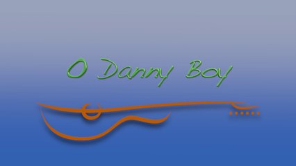 O Danny Boy