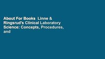 About For Books  Linne & Ringsrud's Clinical Laboratory Science: Concepts, Procedures, and