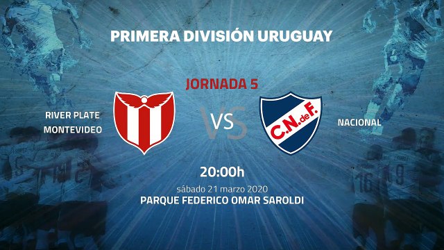 Previa partido entre River Plate Montevideo y Nacional Jornada 5 Apertura Uruguay