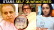 After Dilip Kumar, Amitabh Bachchan Quarantined | CONFIRMS News To Fans