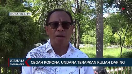 Cegah Corona, Undana Terapkan Kuliah Daring