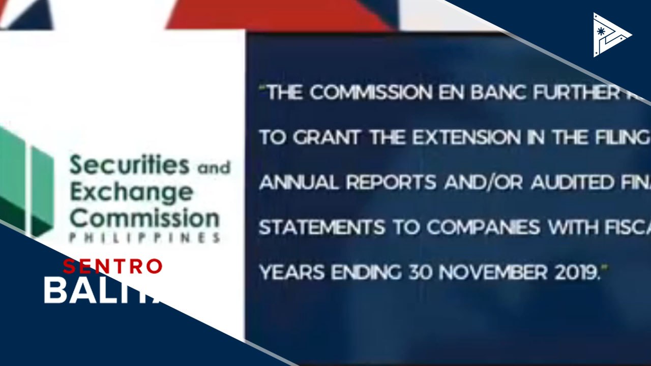Deadline sa filing ng 2019 annual reports at au...