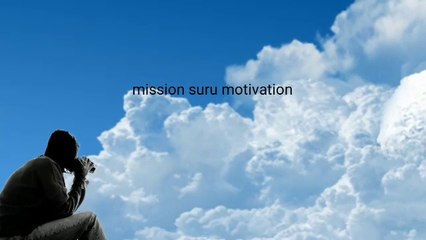 Life Changing Thoughts By Suraj|Mission Suru Motivation.