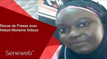 Revue de Presse du 19 Mars 2020 avec Ndeye Marieme Ndiaye