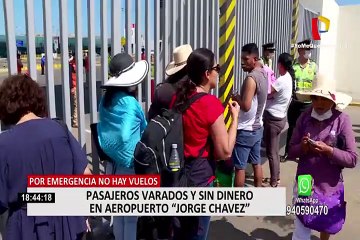 下载视频: Pasajeros siguen varados en el Aeropuerto Jorge Chávez