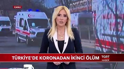 Türkiye'de Koronadan İkinci Ölüm