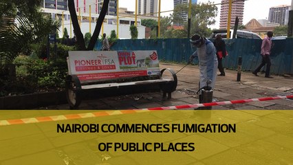 Nairobi commences fumigation of public places