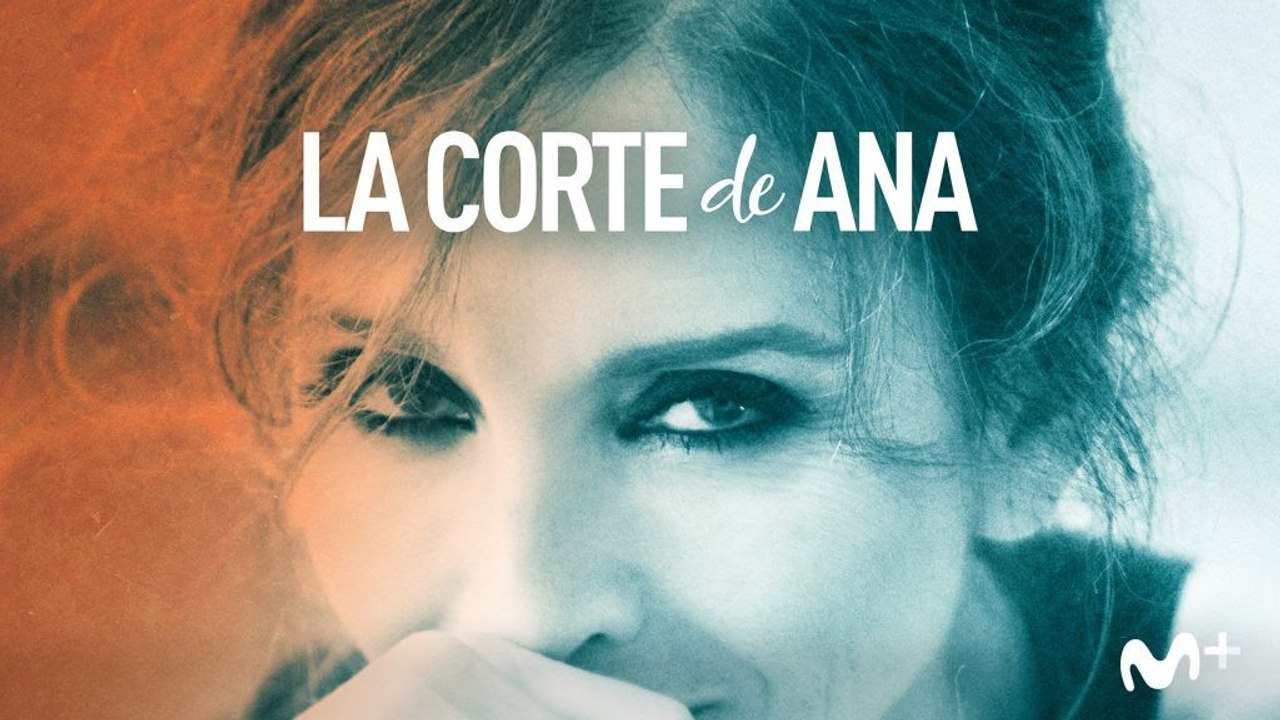 La Corte de Ana - Trailer documental Ana Belen - Movistar+