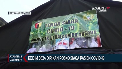 Kodim 0824 Jember Dirikan Posko Siaga Pasien Covid-19