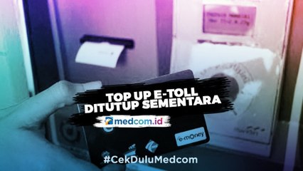 Top Up Tunai e-Toll Ditutup Sementara di Gerbang Tol Jabodetabek