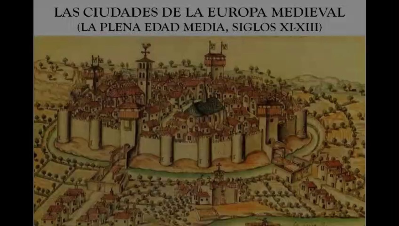 Las ciudades de la Europa medieval (Plena Edad Media) 1