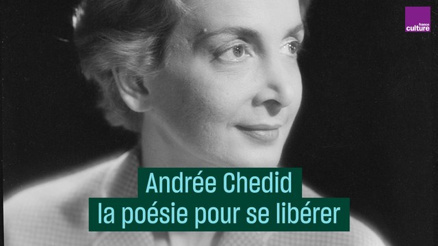 Andrée Chedid la poésie pour se libérer - #CulturePrime