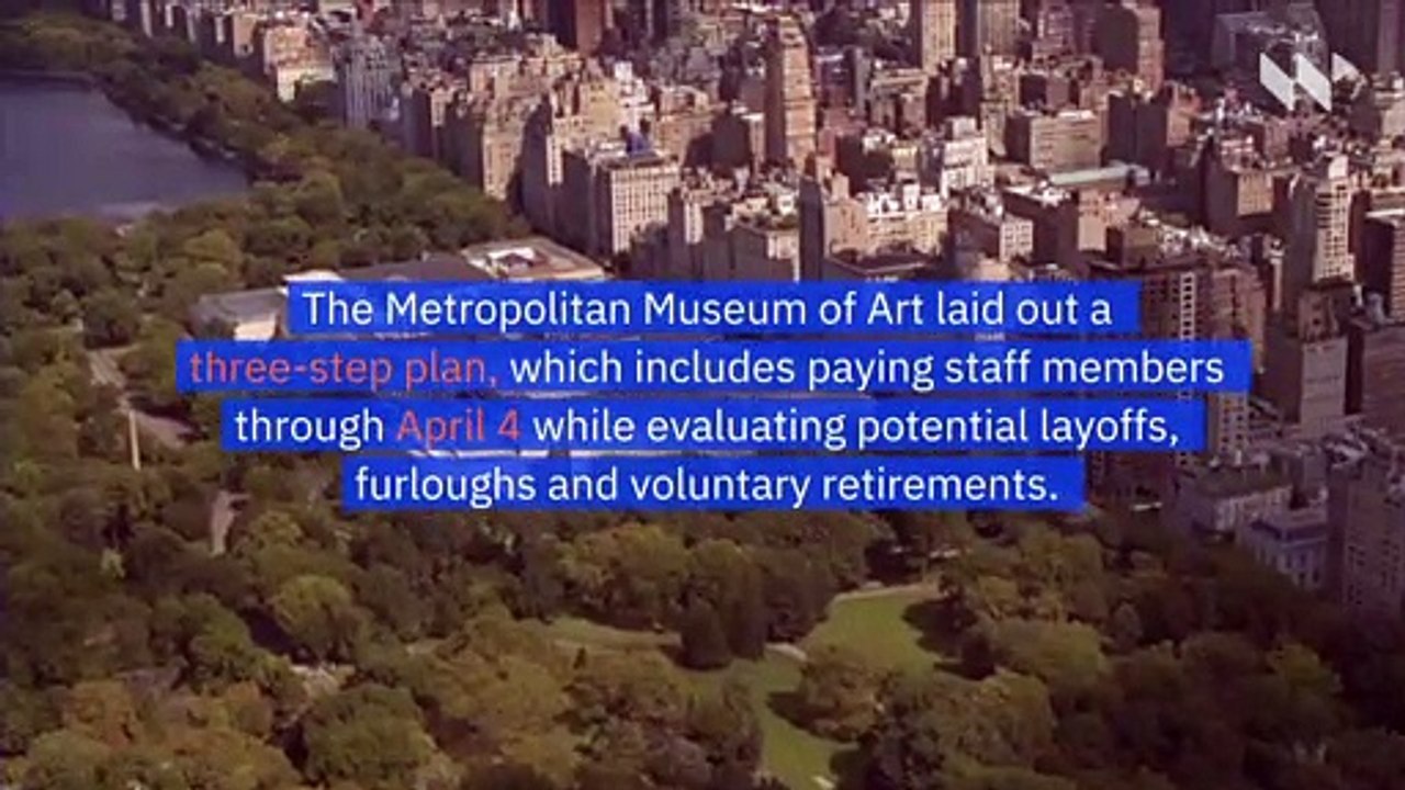 The Met Museum Predicts $100 Million in Losses and Layoffs