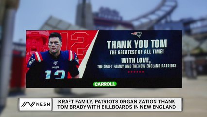 Kraft Family, Patriots Thank Tom Brady With 12 Billboards