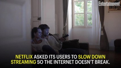 Netflix Asked to Slow Down Streaming So the Internet Doesn't Break