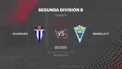 Previa partido entre Villarrubia y Marbella FC Jornada 30 Segunda División B