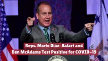 Reps. Mario Diaz-Balart And Ben McAdams Are Sick