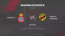 Previa partido entre Espanyol B y Gimnàstic Tarragona Jornada 30 Segunda División B