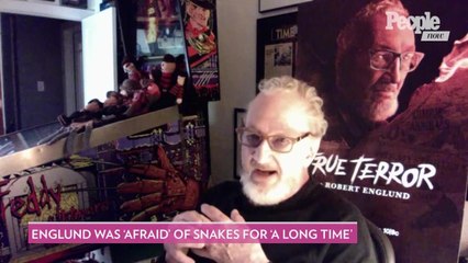 Robert Englund (aka Freddy Krueger) was 'Afraid of Snakes' for a 'Long Time'