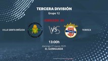 Previa partido entre Villa Santa Brígida y Tenisca Jornada 30 Tercera División