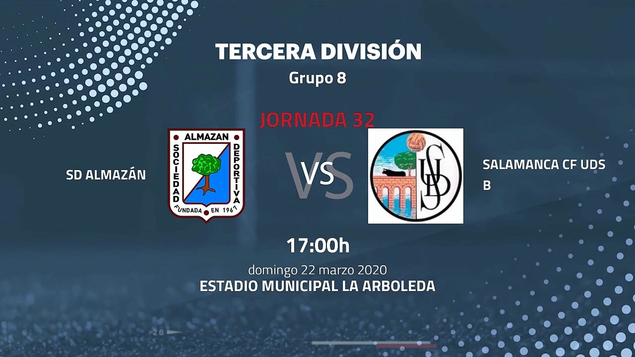 Previa partido entre SD Almazán y Salamanca CF UDS B Jornada 32 Tercera División
