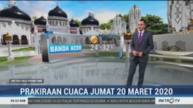 Prakiraan Cuaca Jumat, 20 Maret 2020