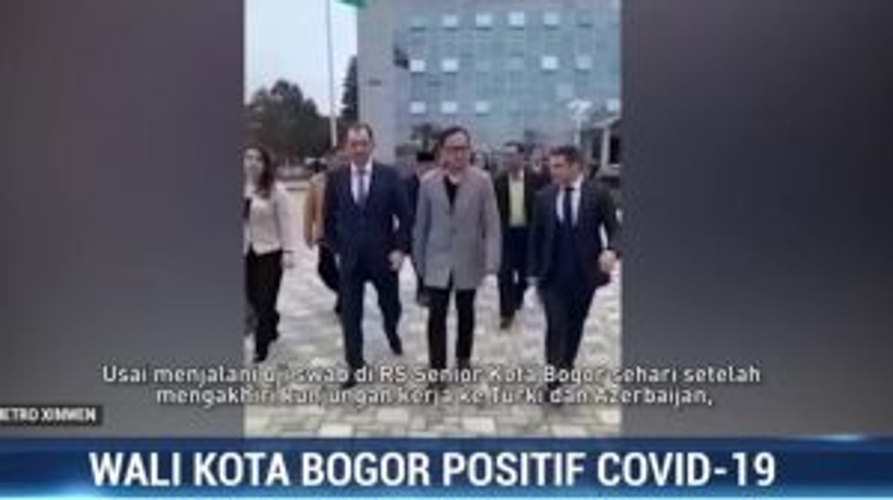 Wali Kota Bogor Positif Covid-19
