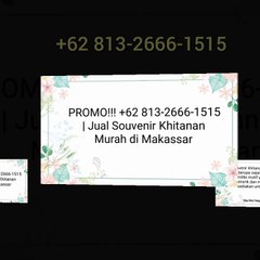 PROMO!!! +62 813-2666-1515 | Jual Souvenir Khitanan Murah di Makassar