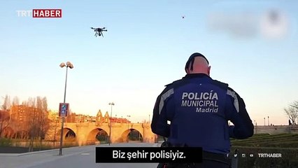 İspanya polisinden drone ile 'evinde kal' mesajı