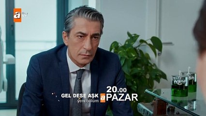 Gel Dese Aşk - 3.Bölüm 3.Fragmanı