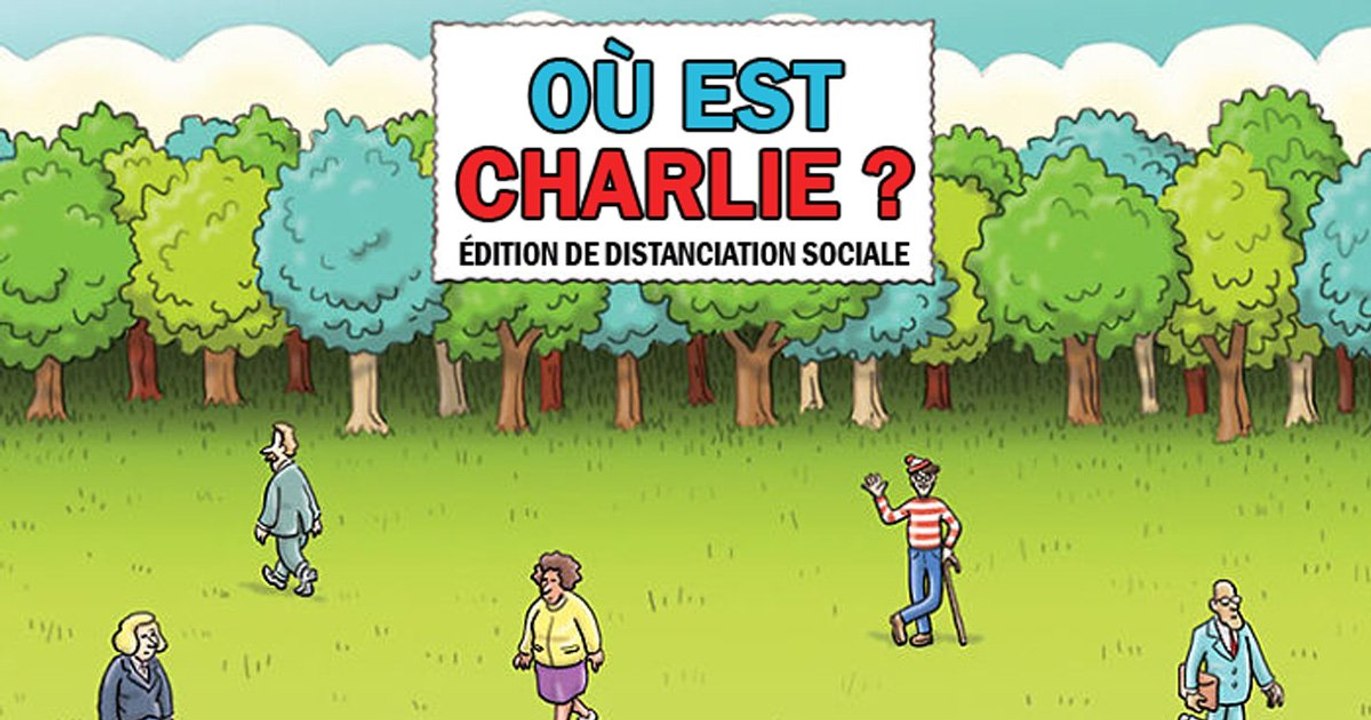 « Où est Charlie ? » édition Confinement... I...